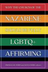 Why the Church of the Nazarene Should Be Fully LGBTQ+ Affirming cover image