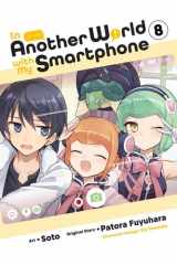 In Another World with My Smartphone, Vol. 8 (manga) cover image