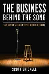 The Business Behind the Song Navigating a Career in the Music Industry cover image