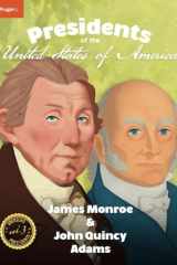 U.S. Presidents Volume 3: James Monroe & John Quincy Adams cover image