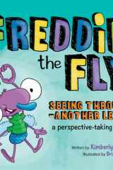 Freddie the Fly: Seeing Through Another Lens cover image