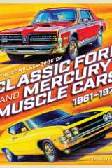 The Complete Book of Classic Ford and Mercury Muscle Cars 1961-1973 cover image