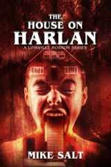 The House on Harlan cover image