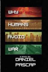 Why Humans Avoid War cover image