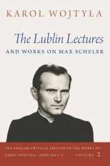The Lublin Lectures and Works on Max Scheler cover image