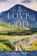The Great Love of God cover image