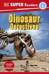 DK Super Readers Level 4: Dinosaur Detectives cover image