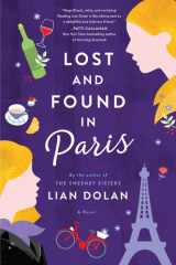 Lost and Found in Paris A Novel cover image