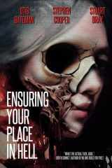 Ensuring Your Place In Hell cover image