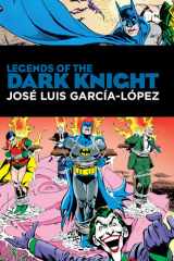 Legends of the Dark Knight: Jose Luis Garcia Lopez HC - Hardcover cover image