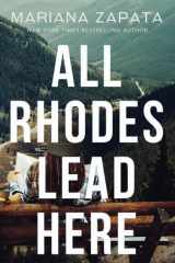All Rhodes Lead Here cover image