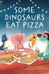 Some Dinosaurs Eat Pizza cover image