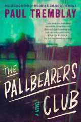 The Pallbearers Club A Novel cover image