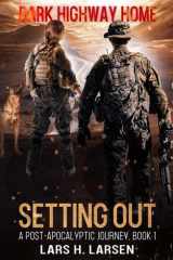 Setting Out A Post-Apocalyptic Journey cover image