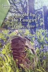 Caught by the Cowgirl cover image