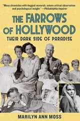 The Farrows of Hollywood Their Dark Side of Paradise cover image