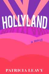 Hollyland A Novel cover image