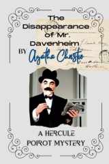 The Disappearance of Mr. Davenheim By Agatha Christie: A Hercule Poirot Mystery cover image