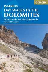 Day Walks in the Dolomites 50 Short Walks and All-Day Hikes in the Italian Dolomites cover image