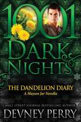 The Dandelion Diary A Maysen Jar Novella cover image