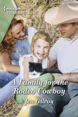 A Family for the Rodeo Cowboy cover image