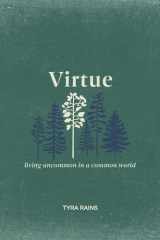 Virtue Living Uncommon in a Common World cover image