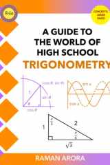 A Guide to the World of High School Trigonometry cover image