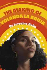 The Making of Yolanda la Bruha cover image
