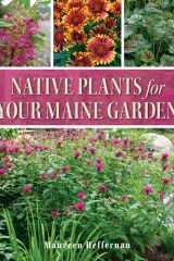 Native Plants for Your Maine Garden cover image