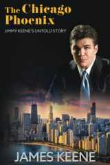 The Chicago Phoenix Jimmy Keene's Untold Story cover image