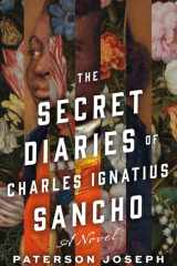 The Secret Diaries of Charles Ignatius Sancho A Novel cover image