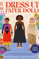 The Met Dress-Up Paper Dolls 170 years of Unforgettable Fashion from The Metropolitan Museum of Art's Costume Institute cover image