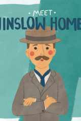 Meet Winslow Homer cover image