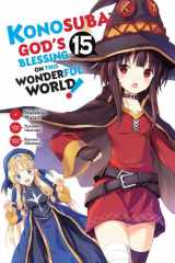 Konosuba: God's Blessing on This Wonderful World!, Vol. 15 (manga) cover image