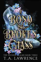 A Bond of Broken Glass cover image
