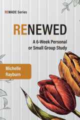 Renewed A 6-Week Personal Or Small Group Study cover image