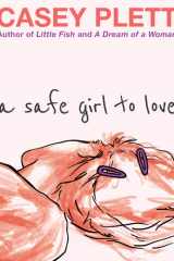 A Safe Girl to Love cover image