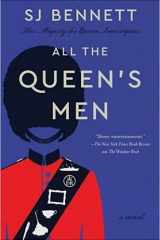 All the Queen's Men A Novel cover image