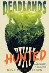 The Deadlands: Hunted cover image