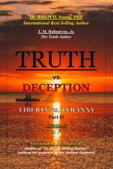 TRUTH Vs. DECEPTION - Liberty Vs. Tyranny COVID 19: Fact Vs. Fiction - Part II cover image