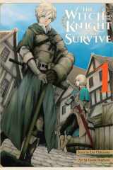 The Witch and the Knight Will Survive, Vol. 1 cover image