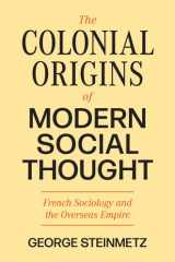 The Colonial Origins of Modern Social Thought cover image