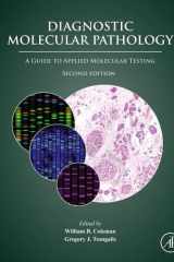 Diagnostic Molecular Pathology A Guide to Applied Molecular Testing cover image