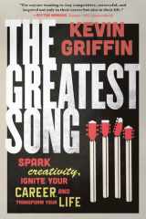 The Greatest Song Spark Creativity, Ignite Your Career, and Transform Your Life cover image