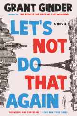 Let's Not Do That Again A Novel cover image