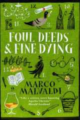 Foul Deeds and Fine Dying A Pellegrino Artusi Mystery cover image