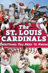 St. Louis Cardinals: Everything You Need to Know cover image