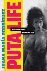 Puta Life Seeing Latinas, Working Sex cover image