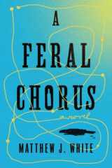 A Feral Chorus cover image