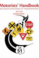 Motorists’ Handbook - Wisconsin Department of Transportation April 2023 Complete Edition: DMV Driver's Manual for Learner's Permit Test (Color Print), With Study Questions cover image